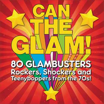 4CD/Caja Various: Can The Glam! (80 Glambusters Rockers, Shockers And Teenyboppers From The 70's!)