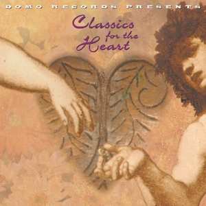 Album Unknown Artist: Classics For The Heart
