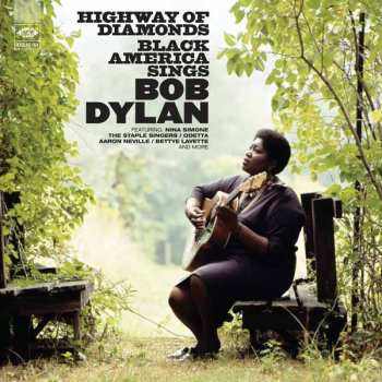 Album V/a: Highway Of Diamonds - Black America Sings Bob Dylan