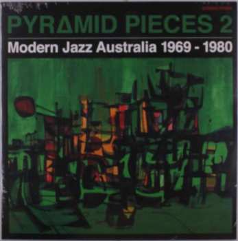LP Various: Pyramid Pieces 2 (Modern Jazz Australia 1969-1980)