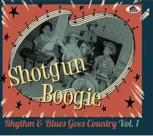 Album Various: Shotgun Boogie