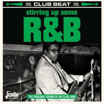 CD Various: Stirring Up Some R&b: Original Sound Of Uk Club Land