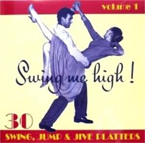 CD Various: Swing Me High! 1