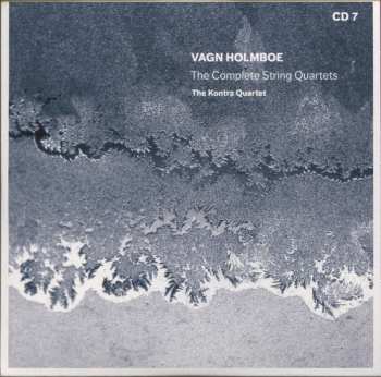 7CD/Caja Vagn Holmboe: The Complete String Quartets