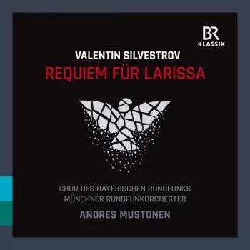 Münchner Rundfunkorchester: Requiem Für Larissa