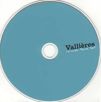 CD Vincent Vallières: Le Monde Tourne Fort