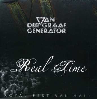 Album Van Der Graaf Generator: Real Time (Royal Festival Hall)