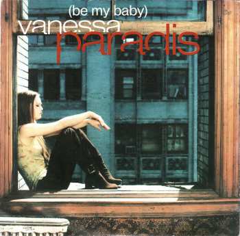 SP Vanessa Paradis: Be My Baby