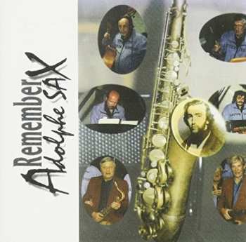 CD Vanhaverbeke / Rottier / Michaux / Clement: Remember Adolphe Sax
