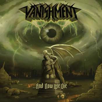 Album Vanishment: And Now We Die