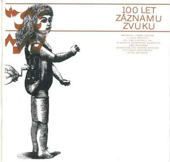 2LP/Caja Various: 100 Let Záznamu Zvuku = 100 Years Of Recorded Sound 1877-1977