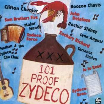 Album Various: 101 Proof Zydeco