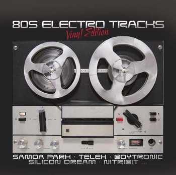 LP Various: 80S Electro Tracks Vinyl Edition