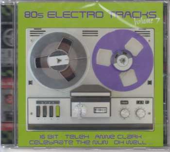 CD Various: 80s Electro Tracks Volume 7