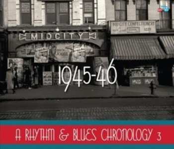 Album Various: A Rhythm & Blues Chronology Vol.3: 1945 - 1946