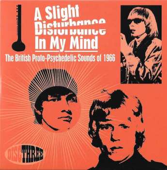 3CD/Caja Various: A Slight Disturbance In My Mind: The British Proto-Psychedelic Sounds of 1966