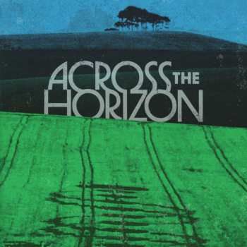 Album Various: Across The Horizon (Volume 1)