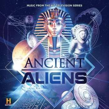 Album Various: Ancient Aliens (Music From The Hit Television Series)
