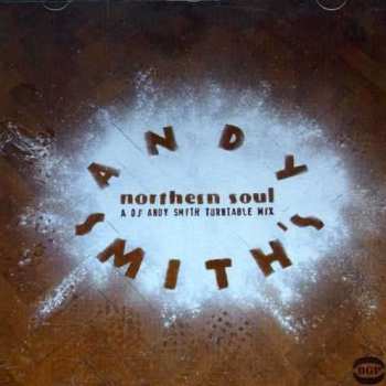 CD Various: Andy Smith's Northern Soul