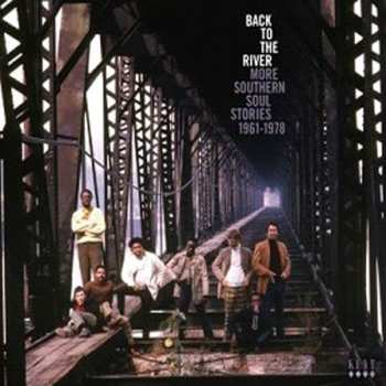 3CD/Caja Various: Back To The River (More Southern Soul Stories 1961-1978)