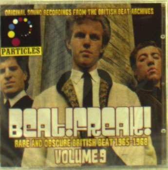 CD Various: Beatfreak! Volume 9 Rare And Obscure British Beat 1965-1968