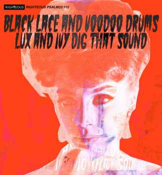 CD Various: Black Lace And Voodoo Drums (Lux And Ivy Dig That Sound)