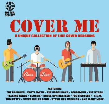 3CD Various: Cover Me - A Unique Collection Of Live Cover Versions
