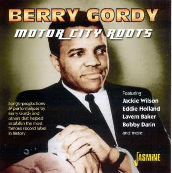Album Berry Gordy: Gordy,berry The Motor City Roo