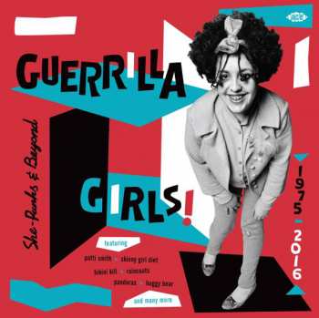 2LP Various: Guerrilla Girls! - She-Punks & Beyond 1975-2016