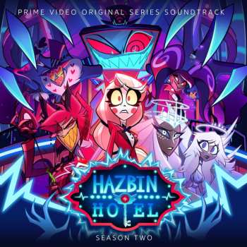 Album Various Artists: Hazbin Hotel: Season Two Ost