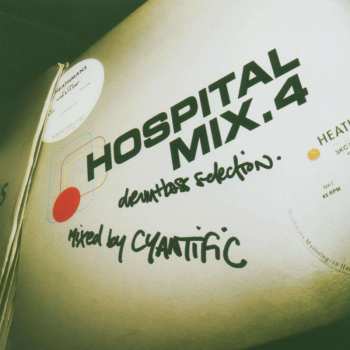 CD Cyantific: Hospital Mix.4 (Drum+Bass Selection.)