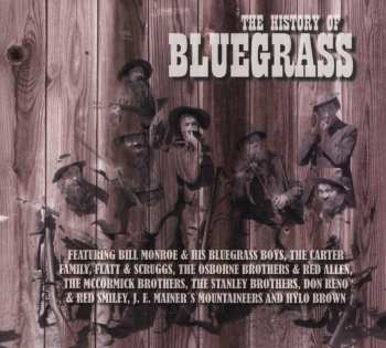 Album Various: The History Of Bluegrass