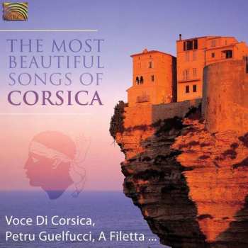 CD Various: The Most Beautiful Songs Of Corsica