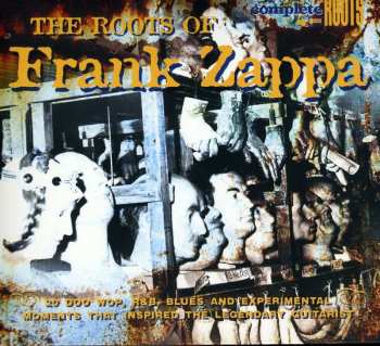 CD Various: The Roots Of Frank Zappa DIGI