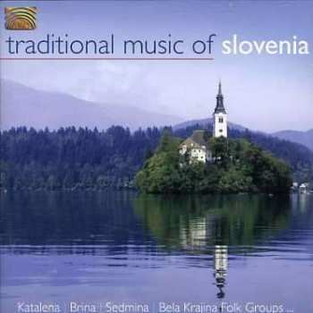 CD Various: Traditional Music Of Slovenia