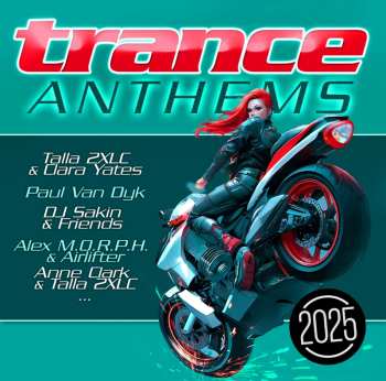 Album Various: Trance Anthems 2025