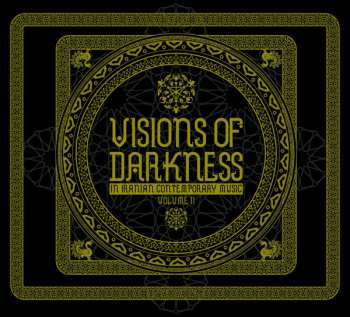 2CD Various: Visions Of Darkness (In Iranian Contemporary Music): Volume II
