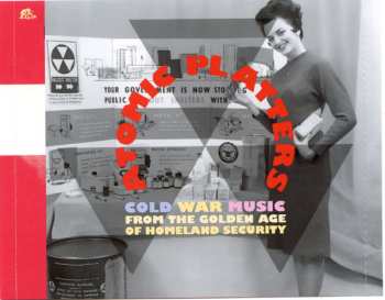 5CD/DVD/Caja Various: Atomic Platters: Cold War Music From The Golden Age Of Homeland Security