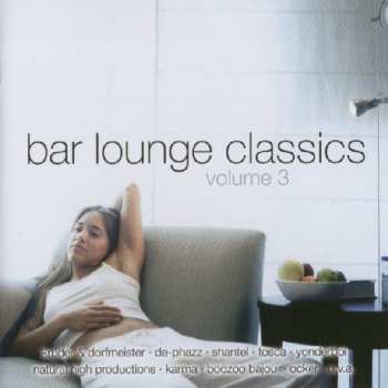 2CD Various: Bar Lounge Classics (Volume 3)