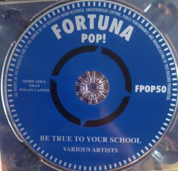 CD Various: Be True To Your School - A Fortuna Pop! Compilation