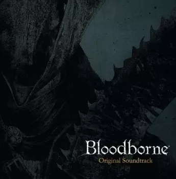 Bloodborne (Original Soundtrack)