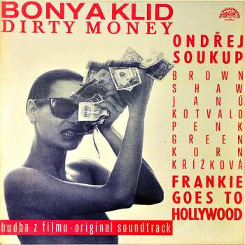 LP Various: Bony A Klid / Dirty Money - Hudba Z Filmu / Original Soundtrack