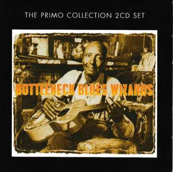 2CD Various: Bottleneck Blues Wizards