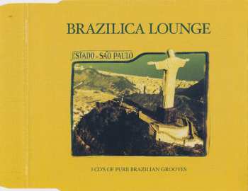 3CD/Caja Various: Brazilica Lounge