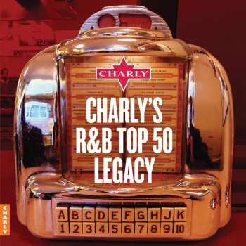 Album Various: Charly's Rhythm & Blues Legacy