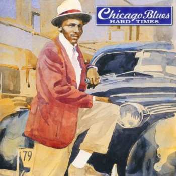 Album Various: Chicago Blues: Hard Times
