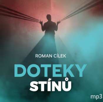 CD Various: Cílek: Doteky Stínů