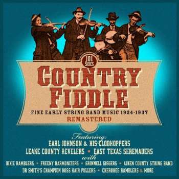 4CD Various: Country Fiddle (Fine Early String Band Music 1924-1937)