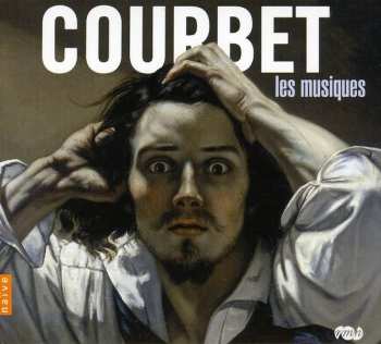 Album Various: Courbet Les Musiques