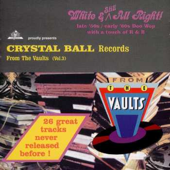 Album Various: Crystal Ball Records - From The Vaults (Vol. 3)